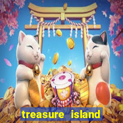 treasure island slot game