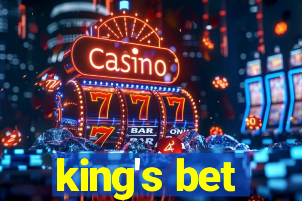 king's bet