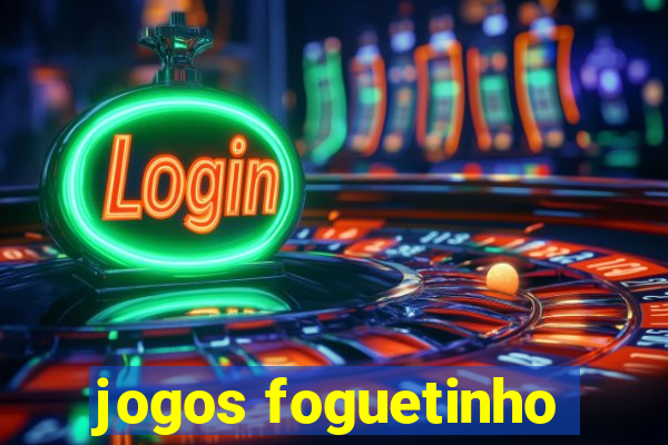 jogos foguetinho