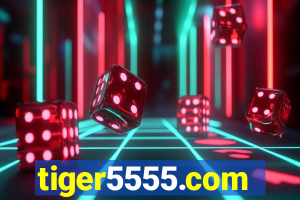 tiger5555.com