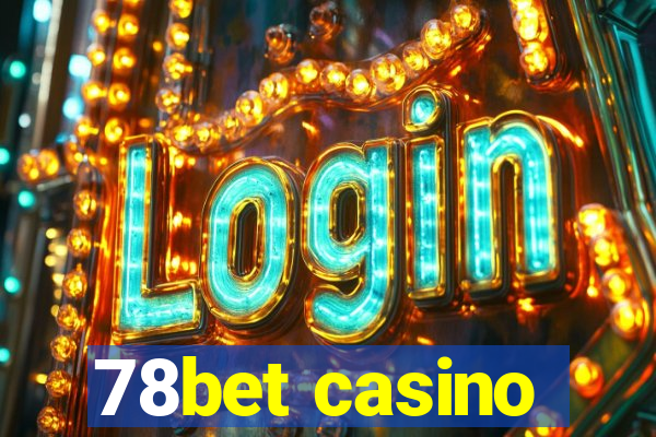 78bet casino