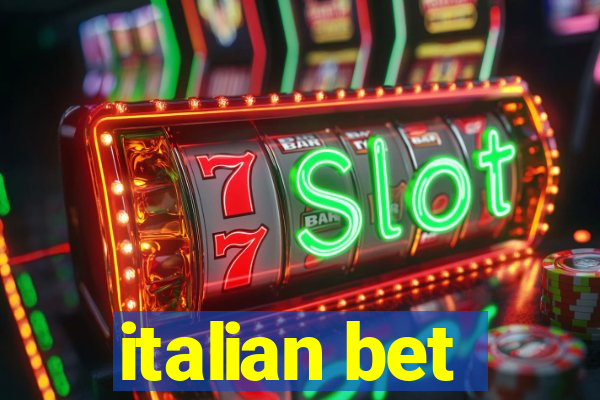 italian bet