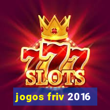 jogos friv 2016