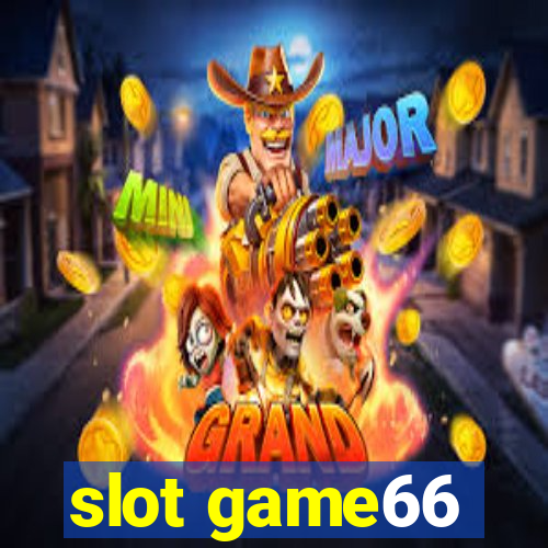 slot game66