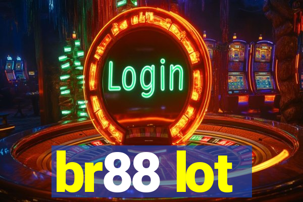 br88 lot