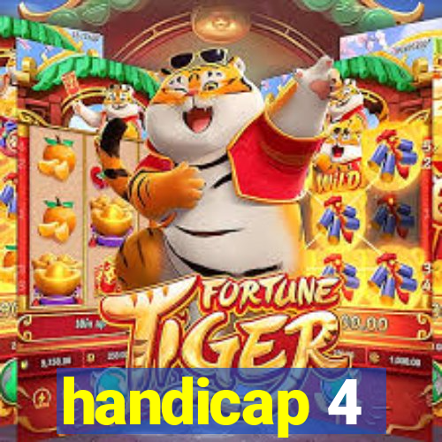 handicap 4