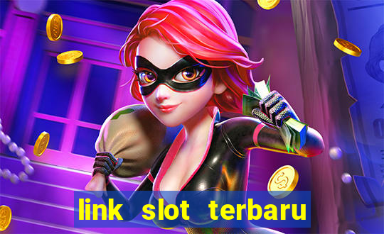 link slot terbaru hari ini