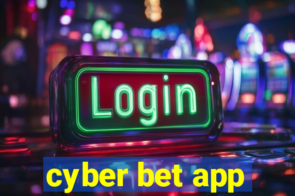 cyber bet app