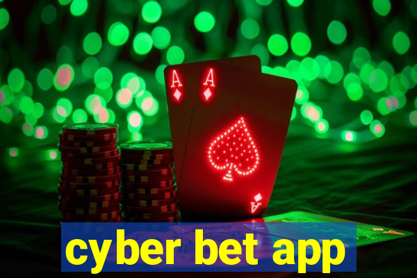 cyber bet app