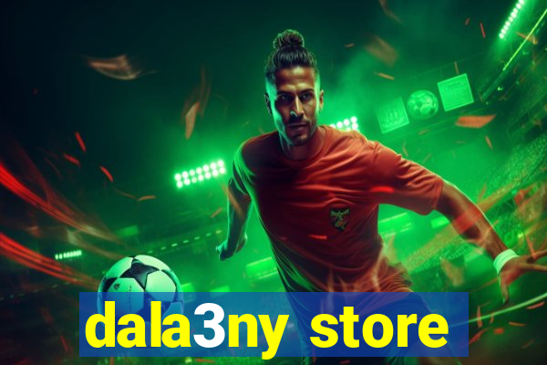 dala3ny store