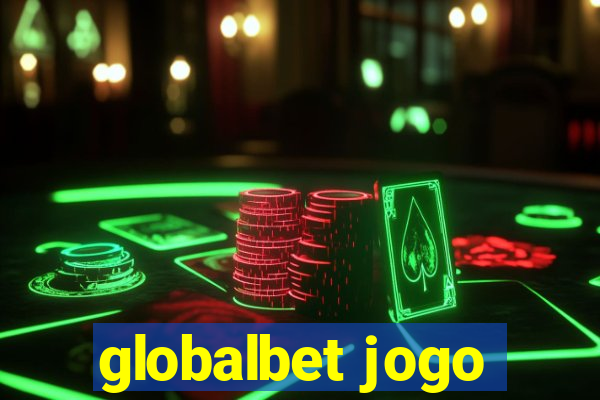 globalbet jogo