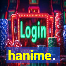 hanime.