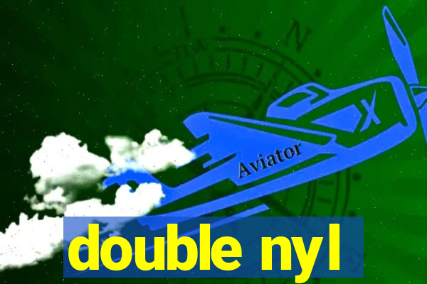 double nyl