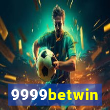 9999betwin