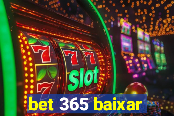 bet 365 baixar