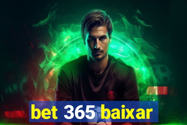 bet 365 baixar