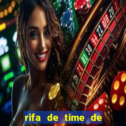 rifa de time de futebol qual sai mais