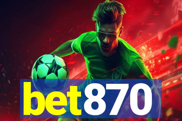 bet870