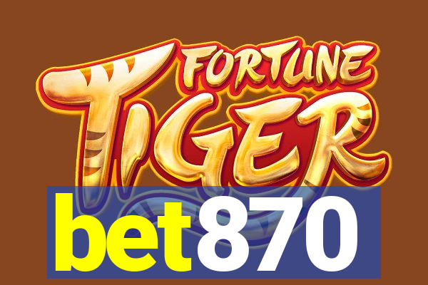 bet870