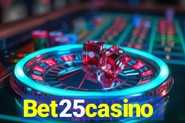 Bet25casino