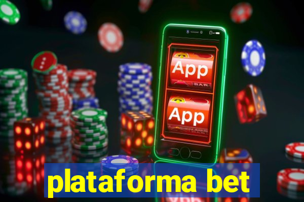 plataforma bet