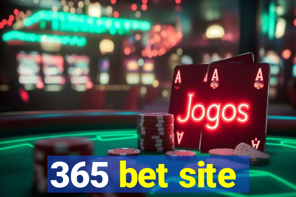 365 bet site