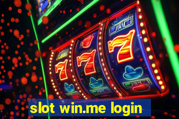 slot win.me login