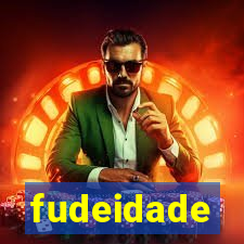 fudeidade