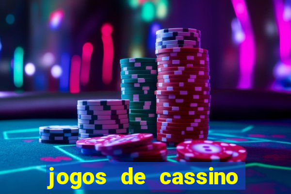 jogos de cassino que pagam no cadastro