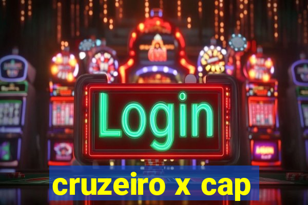 cruzeiro x cap