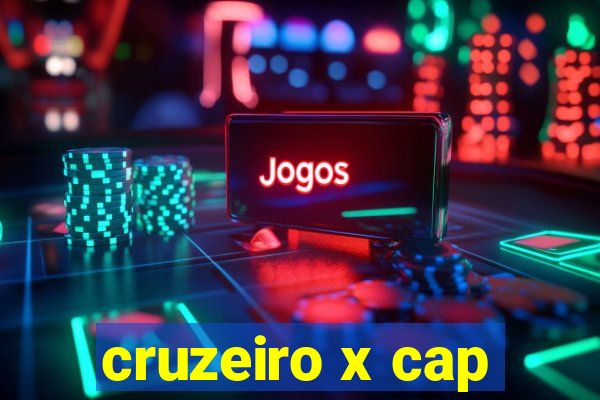 cruzeiro x cap