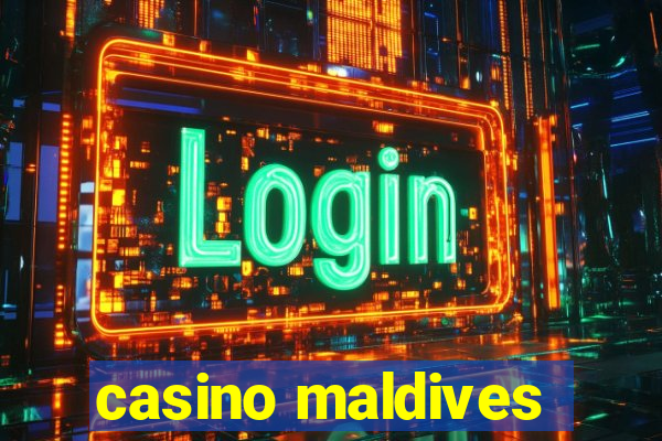 casino maldives