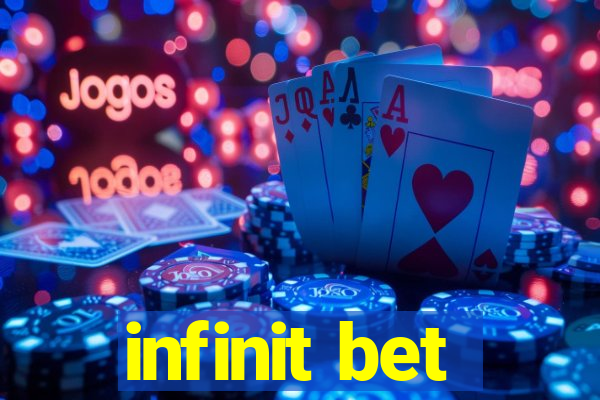 infinit bet