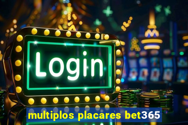 multiplos placares bet365