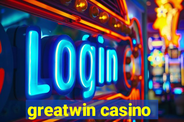 greatwin casino