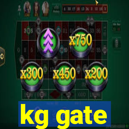 kg gate