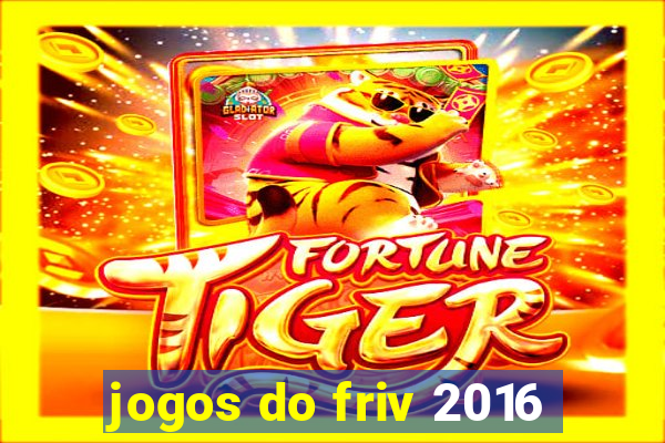 jogos do friv 2016