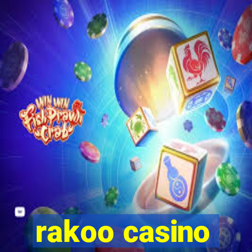 rakoo casino