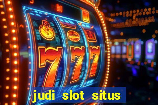 judi slot situs lapak pusat