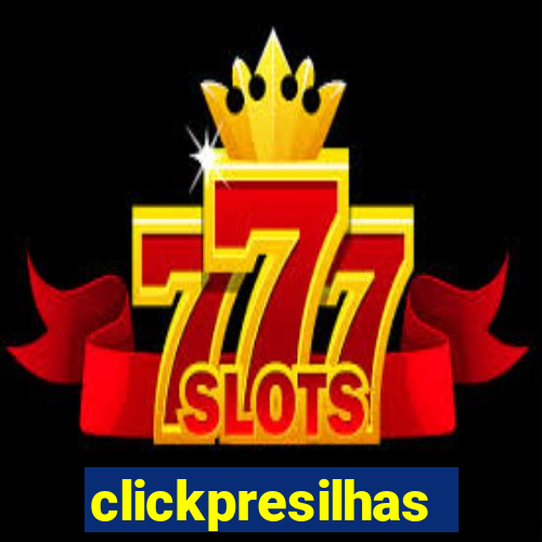 clickpresilhas