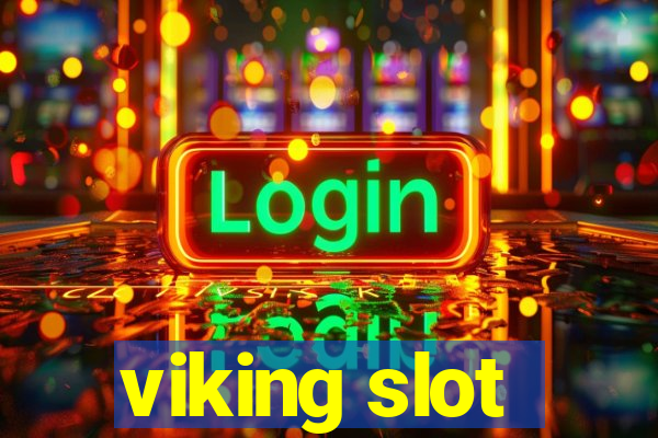 viking slot