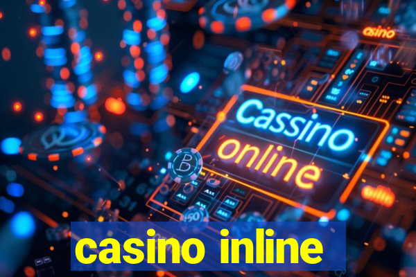 casino inline