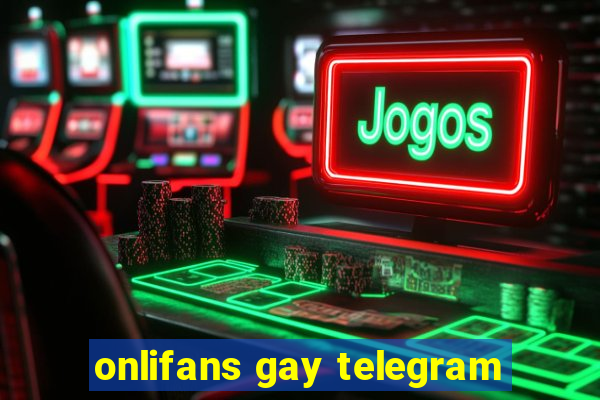 onlifans gay telegram