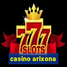 casino arixona