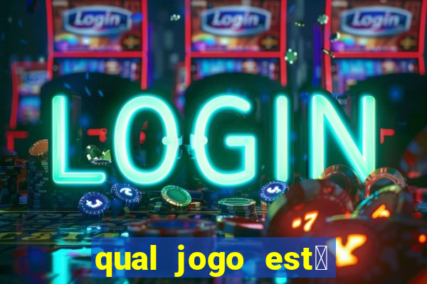 qual jogo est谩 pagando hoje