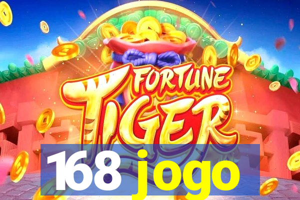 168 jogo