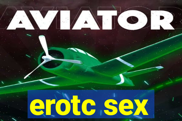 erotc sex