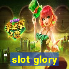 slot glory