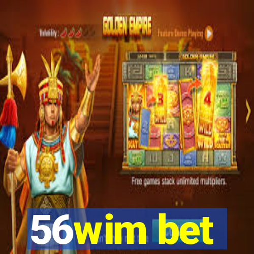 56wim bet