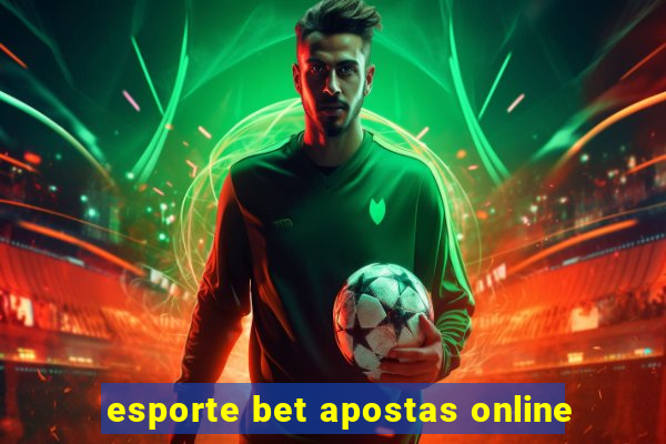 esporte bet apostas online